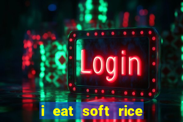 i eat soft rice in another world cap 1 pt br